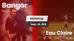 Matchup: Bangor vs. Eau Claire  2018