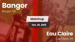 Matchup: Bangor vs. Eau Claire  2019