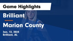 Brilliant  vs Marion County  Game Highlights - Jan. 12, 2024
