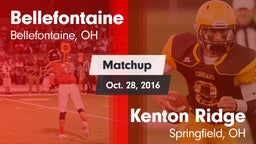 Matchup: Bellefontaine vs. Kenton Ridge  2016