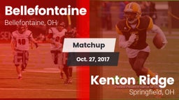 Matchup: Bellefontaine vs. Kenton Ridge  2017