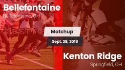 Matchup: Bellefontaine vs. Kenton Ridge  2018