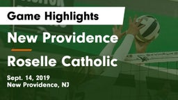 New Providence  vs Roselle Catholic Game Highlights - Sept. 14, 2019