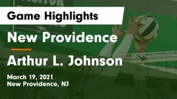 New Providence  vs Arthur L. Johnson Game Highlights - March 19, 2021