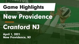 New Providence  vs Cranford NJ  Game Highlights - April 1, 2021