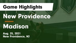 New Providence  vs Madison  Game Highlights - Aug. 25, 2021