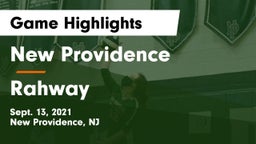 New Providence  vs Rahway  Game Highlights - Sept. 13, 2021