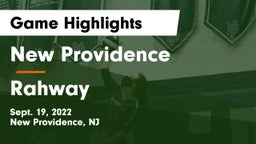 New Providence  vs Rahway  Game Highlights - Sept. 19, 2022