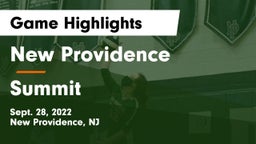 New Providence  vs Summit  Game Highlights - Sept. 28, 2022