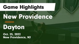 New Providence  vs Dayton  Game Highlights - Oct. 25, 2022