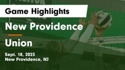 New Providence  vs Union  Game Highlights - Sept. 18, 2023