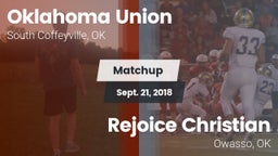 Matchup: Oklahoma Union vs. Rejoice Christian  2018