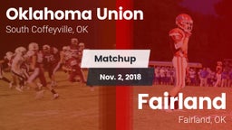 Matchup: Oklahoma Union vs. Fairland  2018