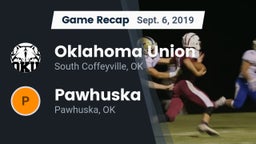 Recap: Oklahoma Union  vs. Pawhuska  2019