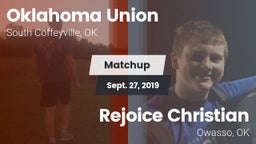 Matchup: Oklahoma Union vs. Rejoice Christian  2019