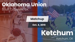 Matchup: Oklahoma Union vs. Ketchum  2019