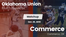 Matchup: Oklahoma Union vs. Commerce  2019