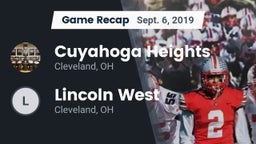 Recap: Cuyahoga Heights  vs. Lincoln West  2019