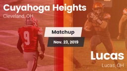 Matchup: Cuyahoga Heights vs. Lucas  2019