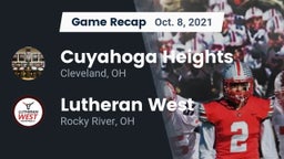 Recap: Cuyahoga Heights  vs. Lutheran West  2021