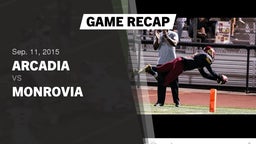 Recap: Arcadia  vs. Monrovia  2015