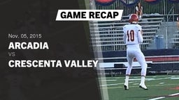 Recap: Arcadia  vs. Crescenta Valley  2015