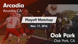 Matchup: Arcadia vs. Oak Park  2016