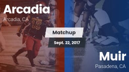Matchup: Arcadia vs. Muir  2017