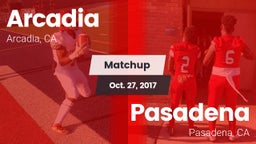 Matchup: Arcadia vs. Pasadena  2017