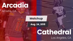 Matchup: Arcadia vs. Cathedral  2018