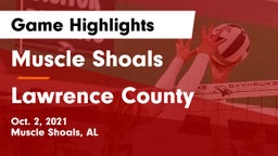 Muscle Shoals  vs Lawrence County  Game Highlights - Oct. 2, 2021
