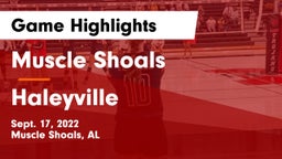 Muscle Shoals  vs Haleyville  Game Highlights - Sept. 17, 2022