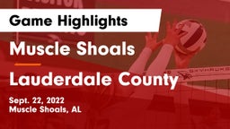 Muscle Shoals  vs Lauderdale County  Game Highlights - Sept. 22, 2022