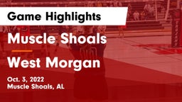 Muscle Shoals  vs West Morgan  Game Highlights - Oct. 3, 2022