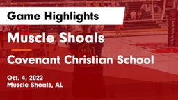 Muscle Shoals  vs Covenant Christian School Game Highlights - Oct. 4, 2022