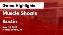 Muscle Shoals  vs Austin  Game Highlights - Aug. 24, 2023