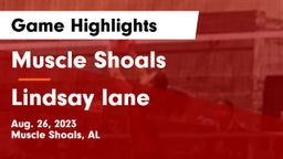 Muscle Shoals  vs Lindsay lane Game Highlights - Aug. 26, 2023