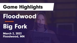 Floodwood  vs Big Fork Game Highlights - March 2, 2022