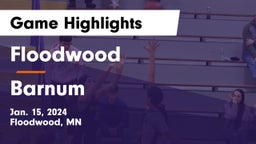 Floodwood  vs Barnum  Game Highlights - Jan. 15, 2024