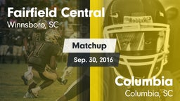 Matchup: Fairfield Central vs. Columbia  2016