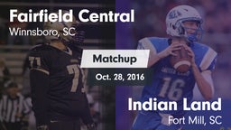 Matchup: Fairfield Central vs. Indian Land  2016