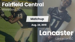 Matchup: Fairfield Central vs. Lancaster  2018