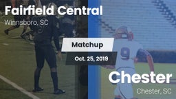 Matchup: Fairfield Central vs. Chester  2019