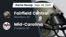 Recap: Fairfield Central  vs. Mid-Carolina  2022