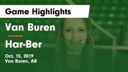 Van Buren  vs Har-Ber Game Highlights - Oct. 15, 2019