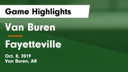 Van Buren  vs Fayetteville  Game Highlights - Oct. 8, 2019