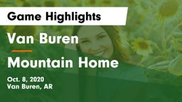 Van Buren  vs Mountain Home  Game Highlights - Oct. 8, 2020