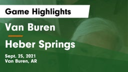 Van Buren  vs Heber Springs Game Highlights - Sept. 25, 2021