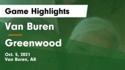 Van Buren  vs Greenwood  Game Highlights - Oct. 5, 2021
