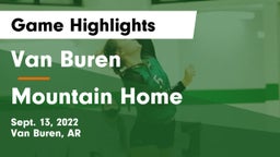 Van Buren  vs Mountain Home  Game Highlights - Sept. 13, 2022